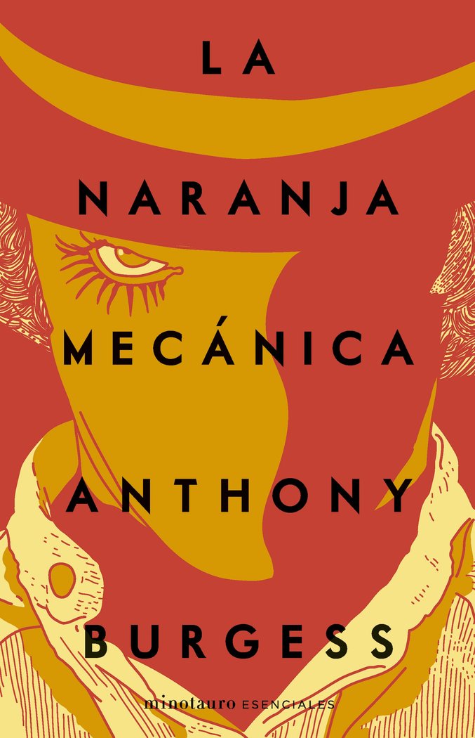 LA NARANJA MECANICA, de ANTHONY BURGESS | portada del libro