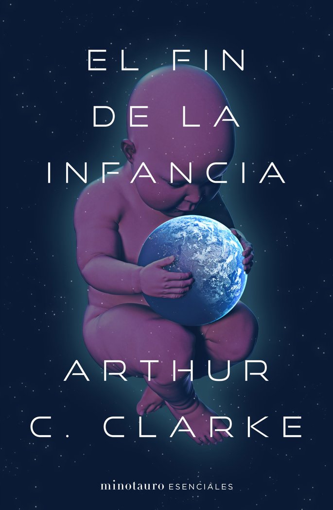 EL FIN DE LA INFANCIA, de ARTHUR C. CLARKE | portada del libro