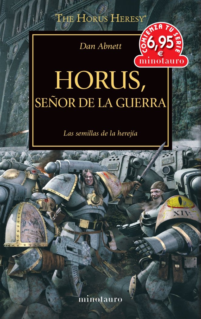 CTS THE HORUS HERESY 1: HORUS SEÑOR DE LA GUERRA, de DAN ABNETT | portada del libro