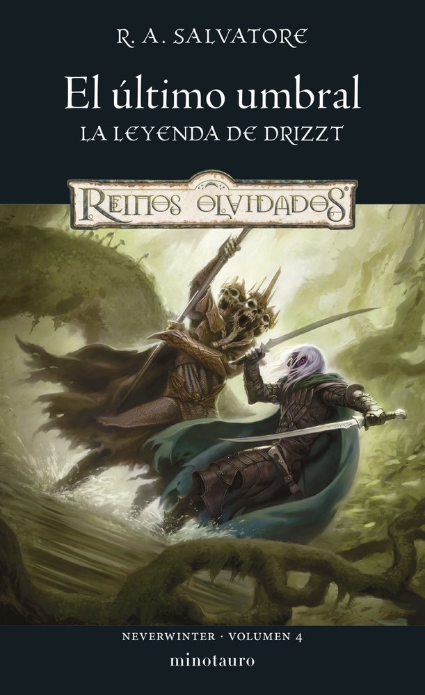 NEVERWINTER 4 EL ULTIMO UMBRAL, de R A SALVATORE | portada del libro