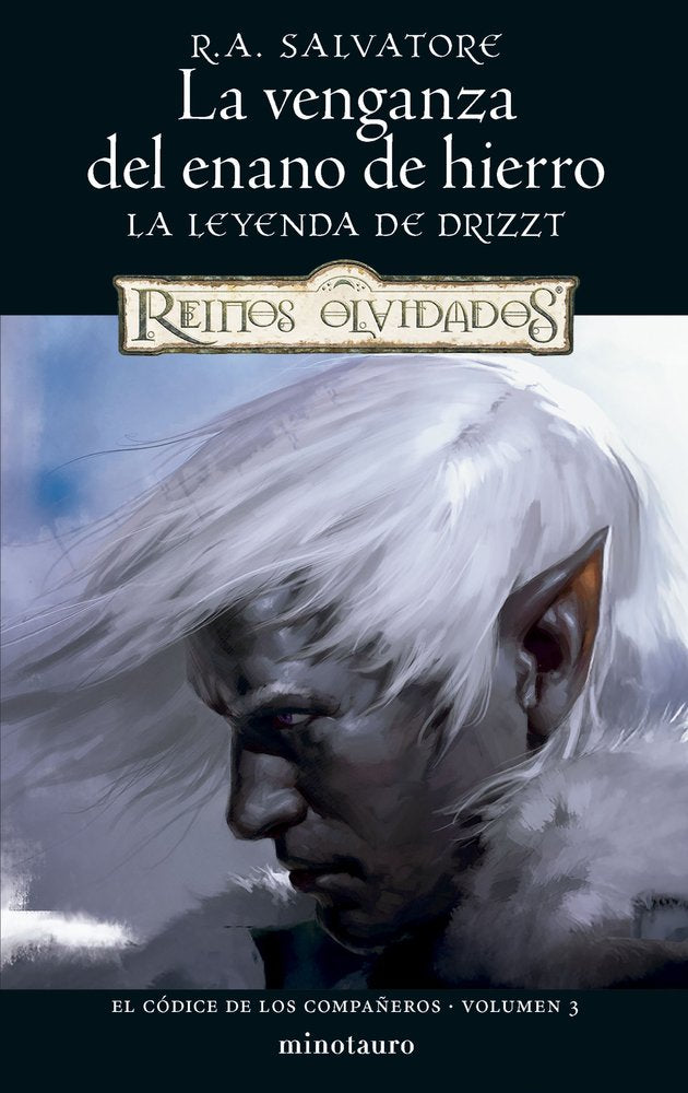 EL CODICE DE LOS COMPAÑEROS Nº 03/03 LA VENGANZA DEL ENANO DE HIERRO, de SALVATORE, R. A. | portada del libro