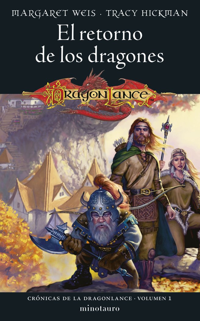 CRONICA DRAGONLANCE Nº01/03 EL RETORNO DE LOS DRAG, de MARGARET WEIS | portada del libro
