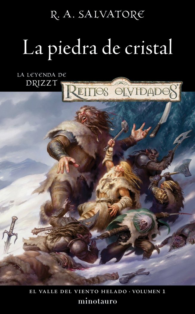 EL VALLE DEL VIENTO HELADO Nº01/03 LA PIEDRA DE CR, de R. A. SALVATORE | portada del libro