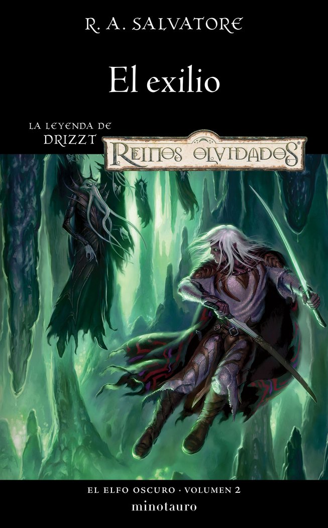 ELFO OSCURO 2 EL EXILIO, de R. A. SALVATORE | portada del libro