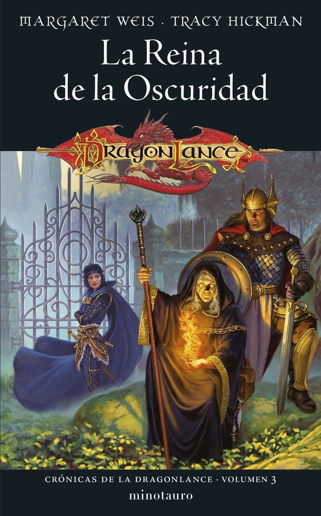 CRONICAS DE LA DRAGONLANCE 3 LA REINA DE LA OSCURIDAD, de MARGARET WEIS | portada del libro