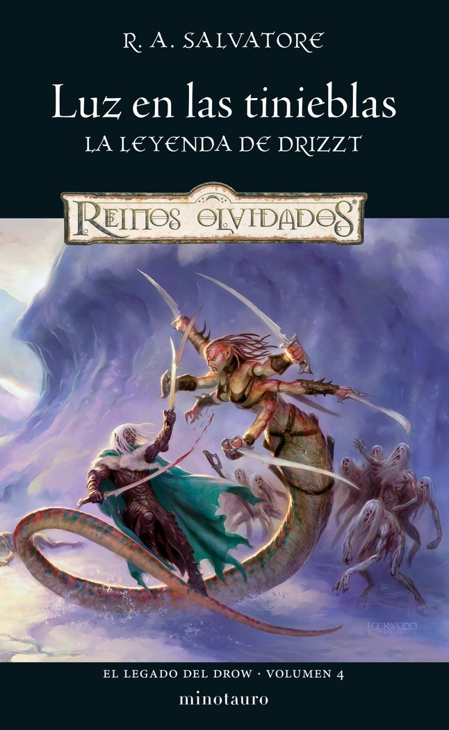 EL LEGADO DEL DROW Nº 04/04 LUZ EN LAS TINIEBLAS, de SALVATORE, R. A. | portada del libro