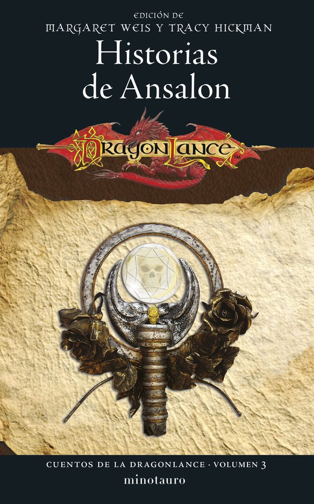 CUENTOS DE LA DRAGONLANCE 3 HISTORIAS DE ANSALON, de MARGARET WEIS | portada del libro