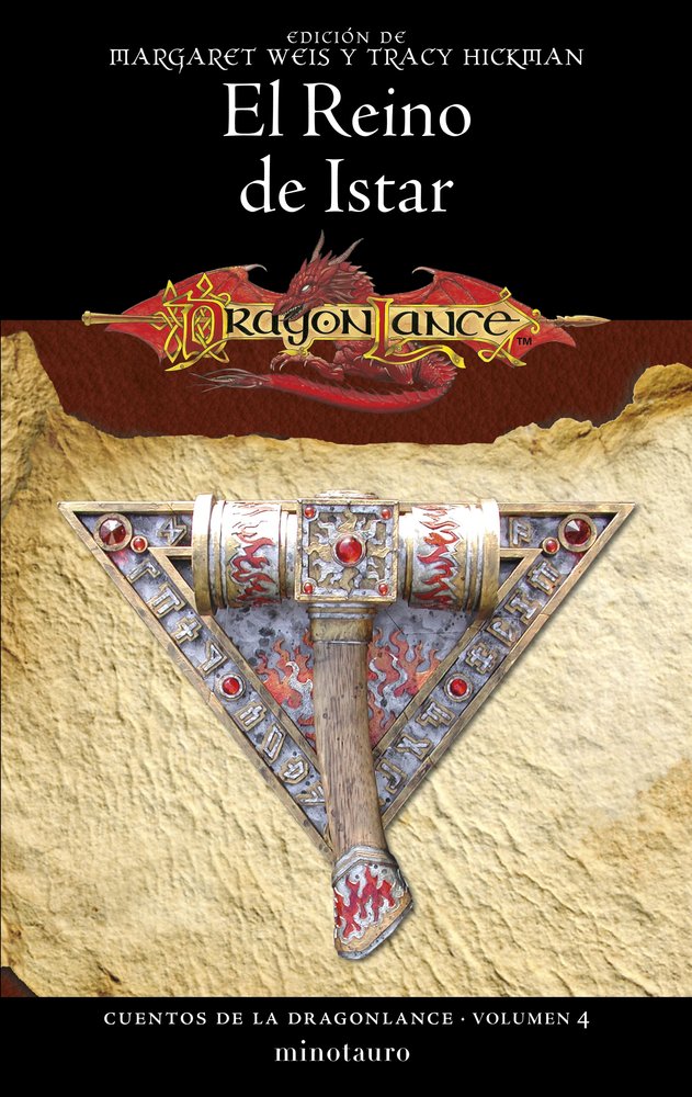 CUENTOS DE LA DRAGONLANCE 4 EL REINO DE ISTAR, de MARGARET WEIS | portada del libro