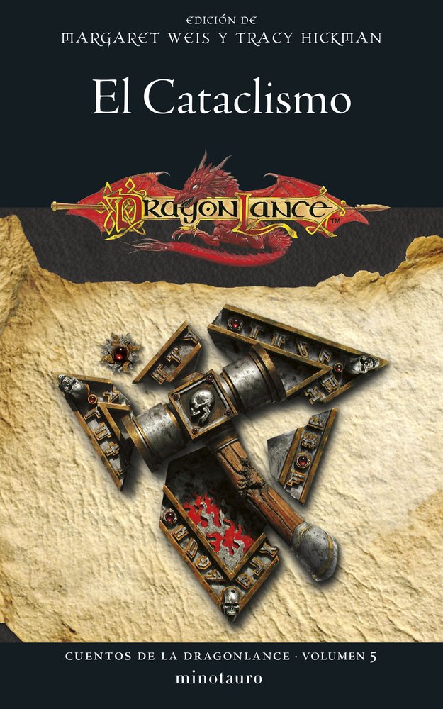 CUENTOS DE LA DRAGONLANCE 5 EL CATACLISMO, de MARGARET WEIS | portada del libro