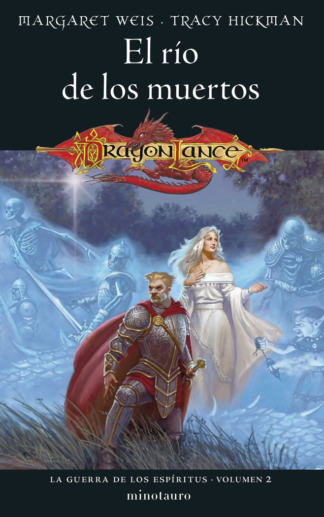 LA GUERRA DE LOS ESPIRITUS Nº 02/03 EL RIO DE LOS MUERTOS, de WEIS | portada del libro