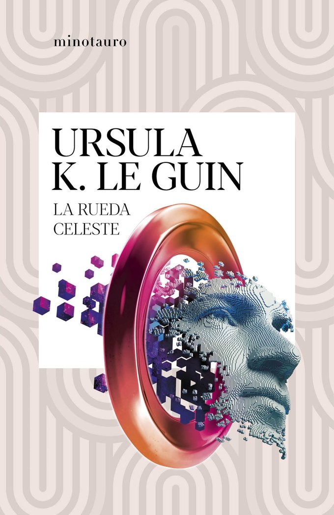 LA RUEDA CELESTE, de LE GUIN, URSULA K. | portada del libro