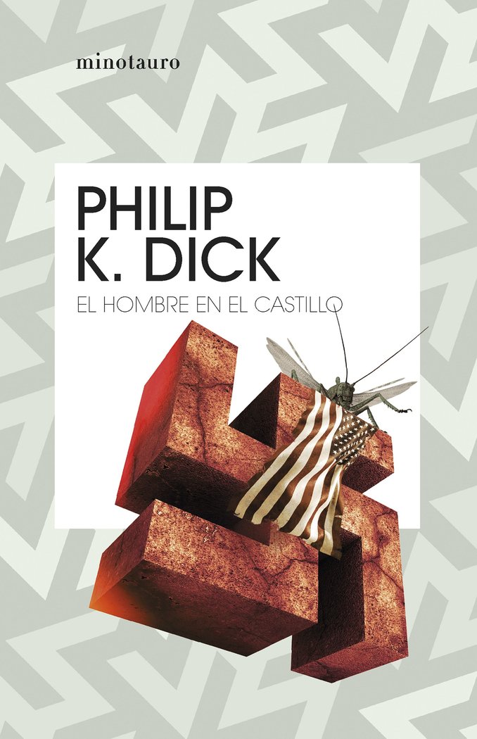 EL HOMBRE EN EL CASTILLO, de DICK | portada del libro