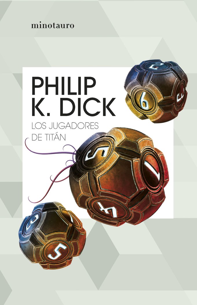 LOS JUGADORES DE TITAN, de PHILIP K. DICK | portada del libro