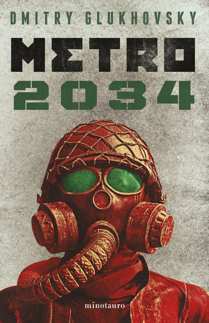 METRO 2034 (NE), de DMITRY GLUKHOVSKY | portada del libro