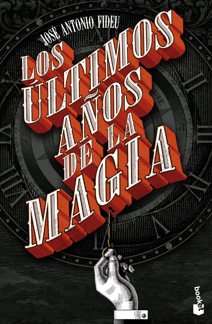 LOS ULTIMOS AÑOS DE LA MAGIA, de FIDEU, JOSE ANTONIO | portada del libro