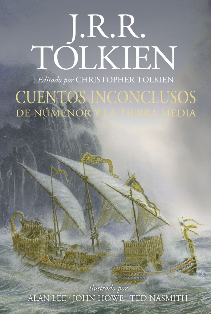 CUENTOS INCONCLUSOS ILUSTRADA (REVISADA), de J.R.R. TOLKIEN | portada del libro