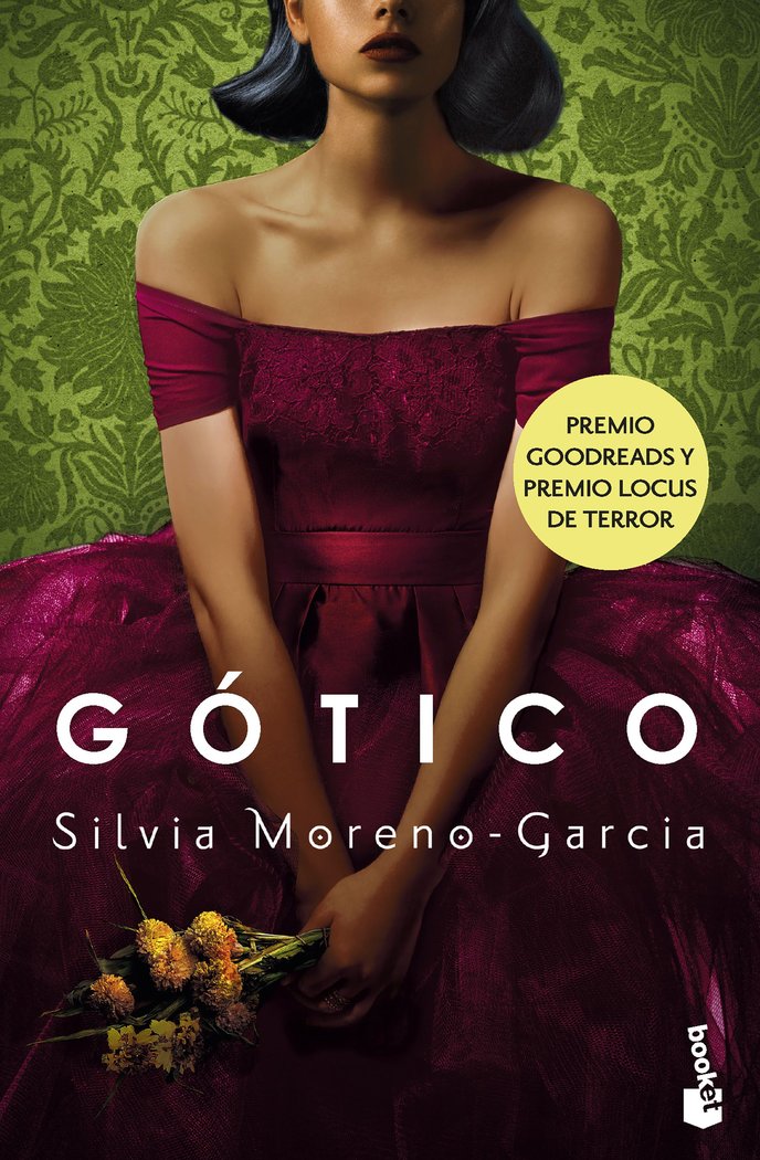 GOTICO, de SILVIA MORENO-GARCIA | portada del libro