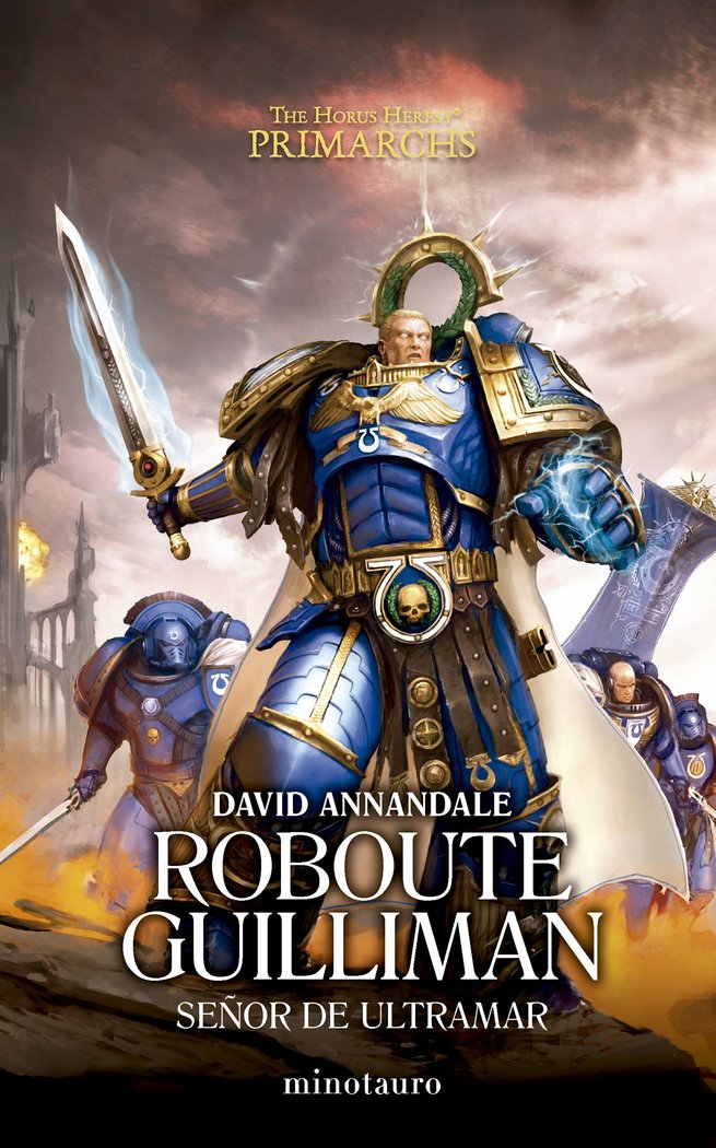 PRIMARCHS Nº 01 ROBOUTE GUILLIMAN: SEÑOR DE ULTRAMAR, de ANNANDALE, DAVID | portada del libro