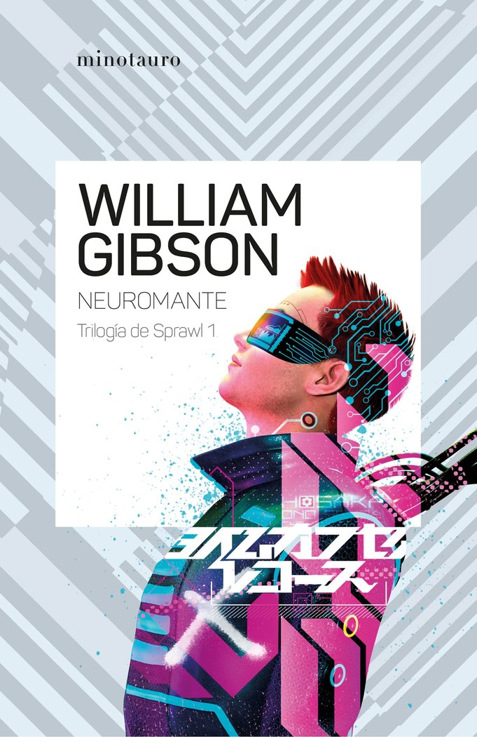 NEUROMANTE Nº 01/03 TRILOGIA DE SPRAWL (NE), de WILLIAM GIBSON | portada del libro