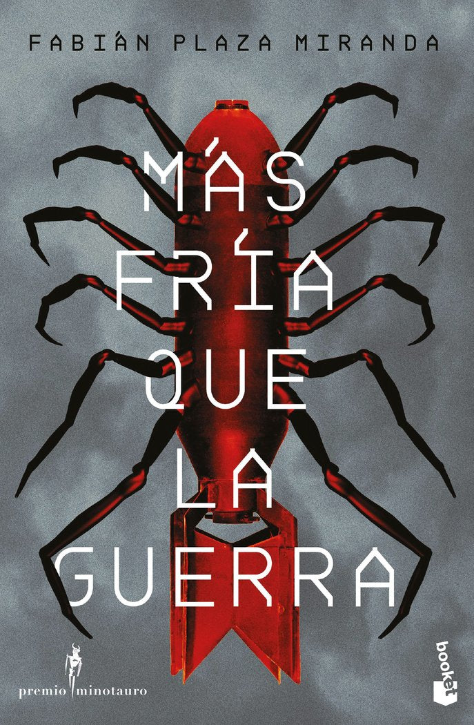 MAS FRIA QUE LA GUERRA, de FABIAN PLAZA MIRANDA | portada del libro