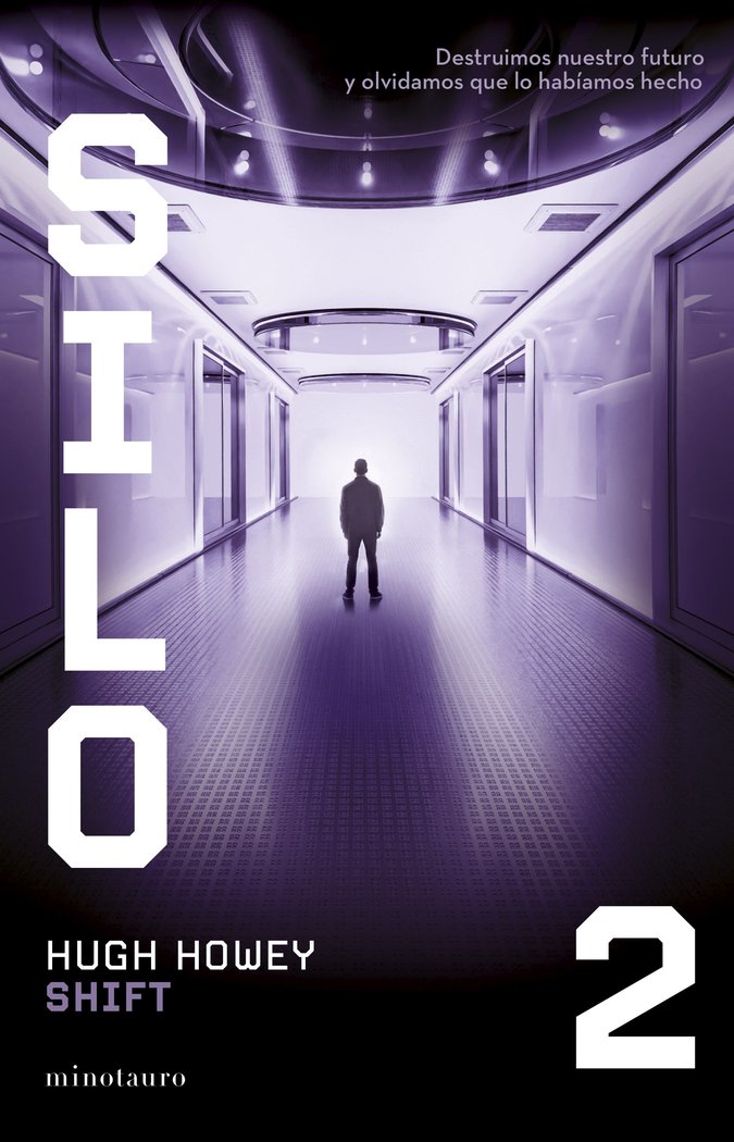 SILO Nº 02/03 SHIFT, de HOWEY, HUGH | portada del libro