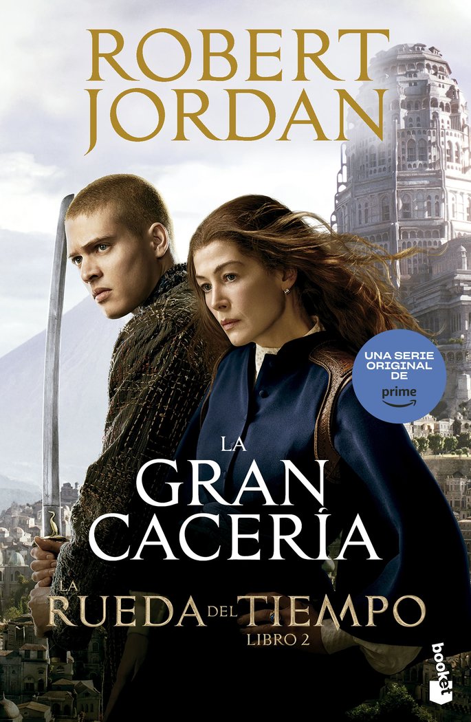 LA RUEDA DEL TIEMPO. LA GRAN CACERIA, de ROBERT JORDAN | portada del libro