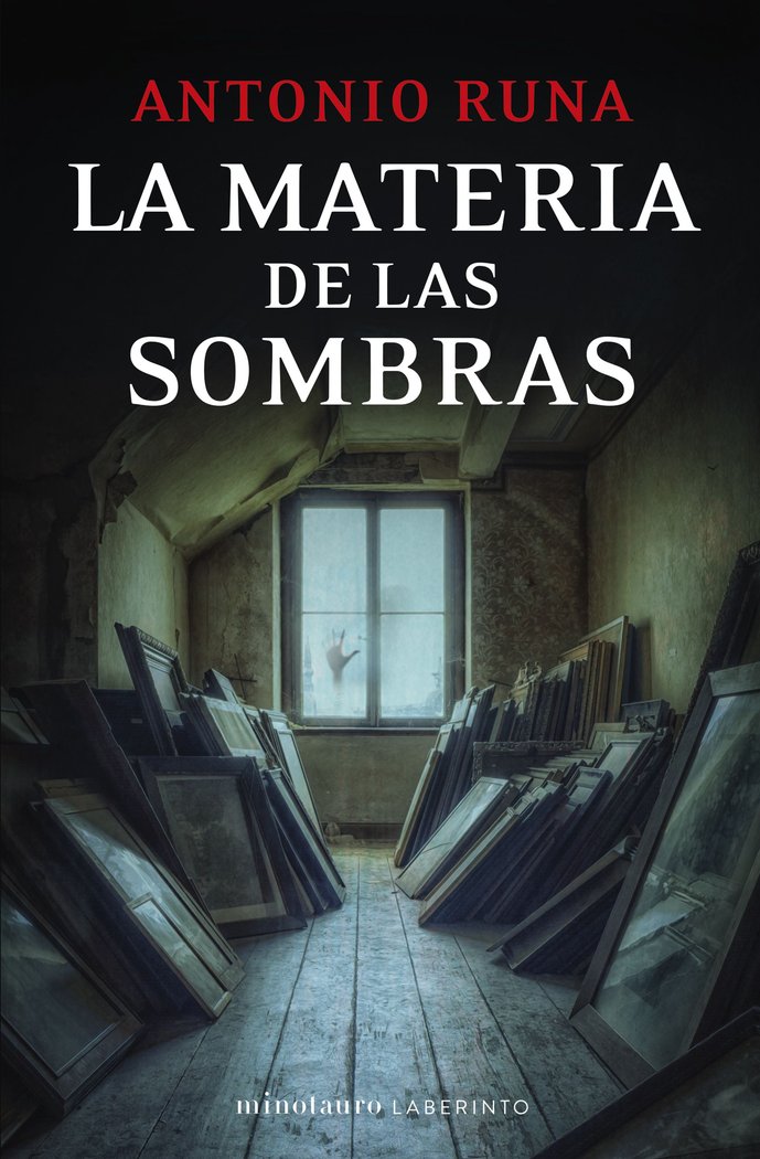 LA MATERIA DE LAS SOMBRAS, de RUNA, ANTONIO | portada del libro