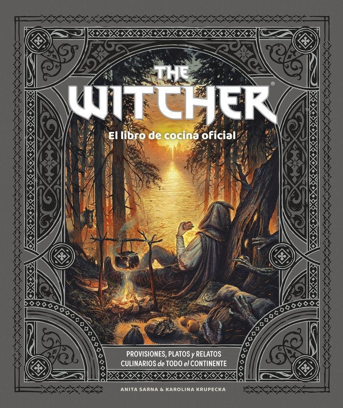 THE WITCHER. EL LIBRO DE COCINA OFICIAL, de ANITA SARNA & KAROLINA KRUPECKA | portada del libro