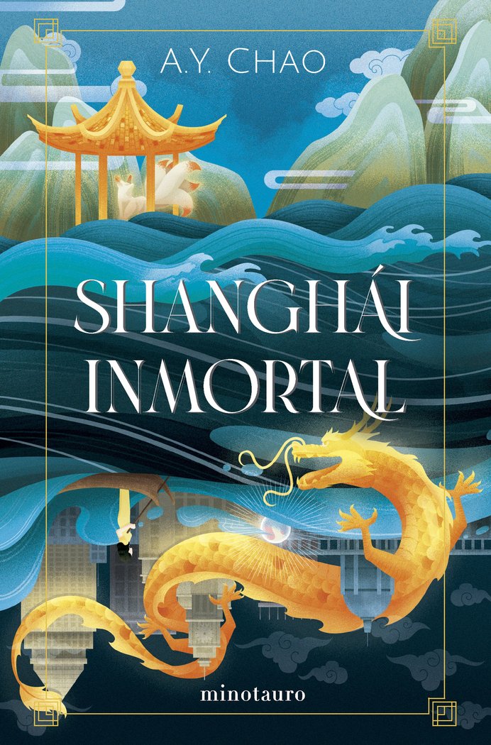 SHANGHAI INMORTAL, de CHAO, A.Y. | portada del libro
