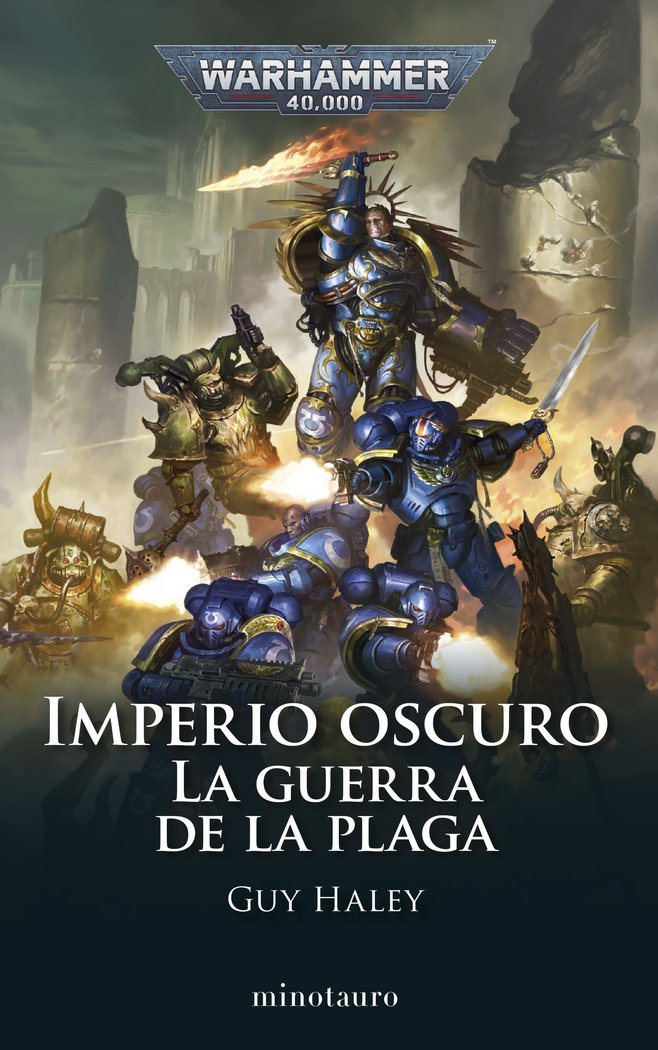 IMPERIO OSCURO Nº 02 LA GUERRA DE LA PLAGA, de HALEY, GUY | portada del libro