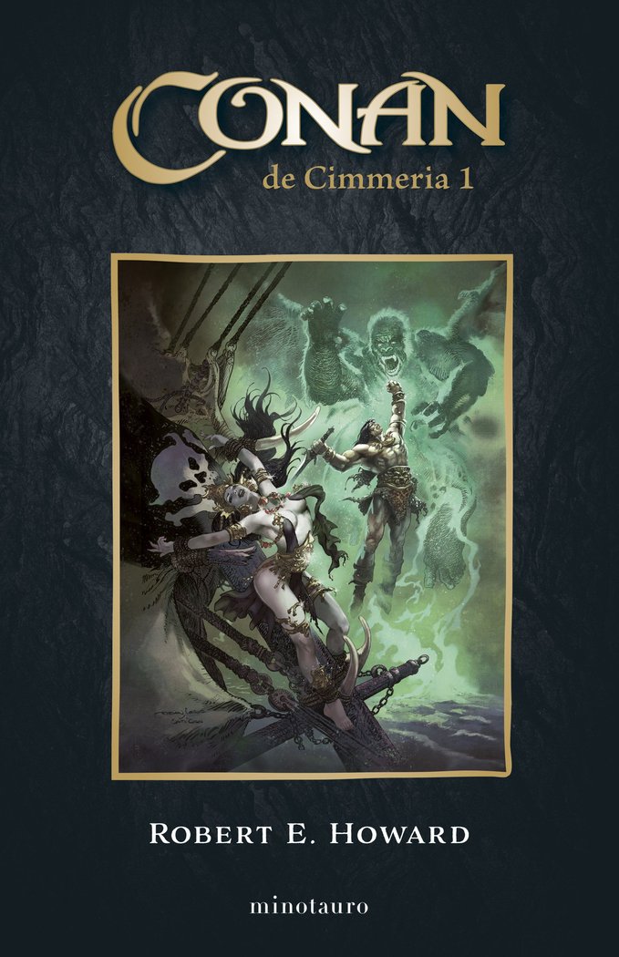 CONAN EL CIMMERIA Nº 01/06, de HOWARD, ROBERT E. | portada del libro