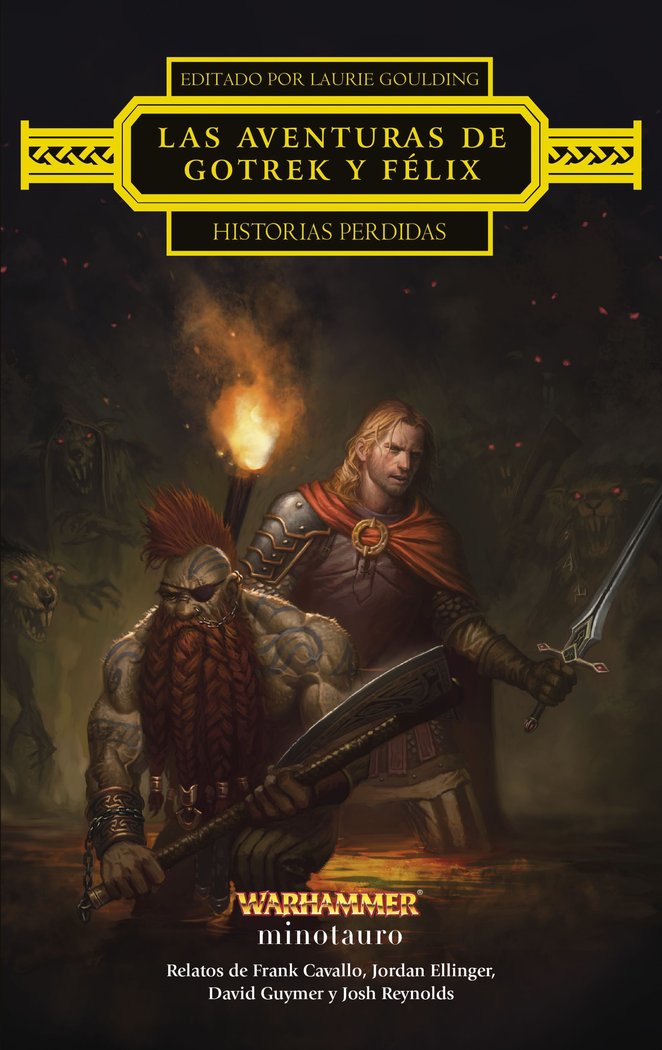 LAS AVENTURAS DE GOTREK Y FELIX: HISTORIAS PERDIDAS, de GUYMER, DAVID | portada del libro