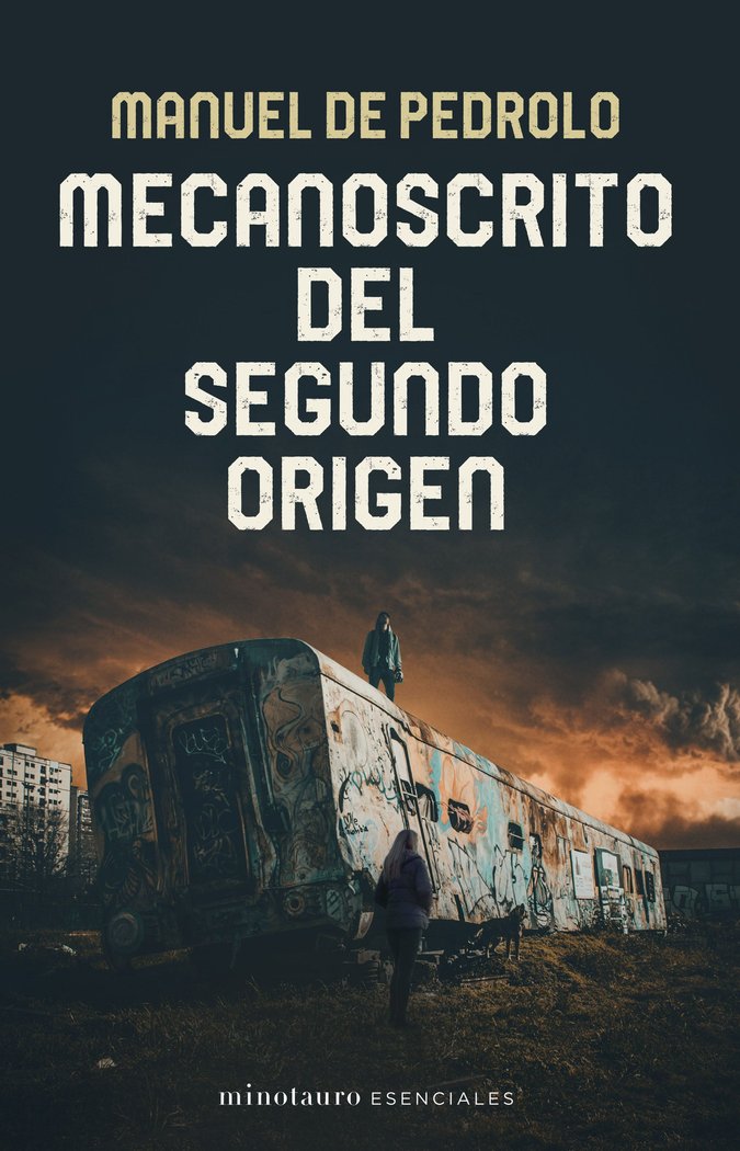 MECANOSCRITO DEL SEGUNDO ORIGEN, de PEDROLO, MANUEL DE | portada del libro