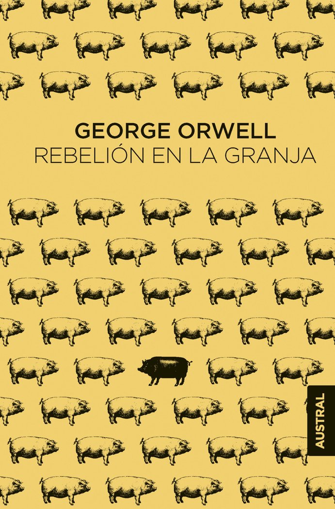 REBELION EN LA GRANJA, de GEORGE ORWELL | portada del libro