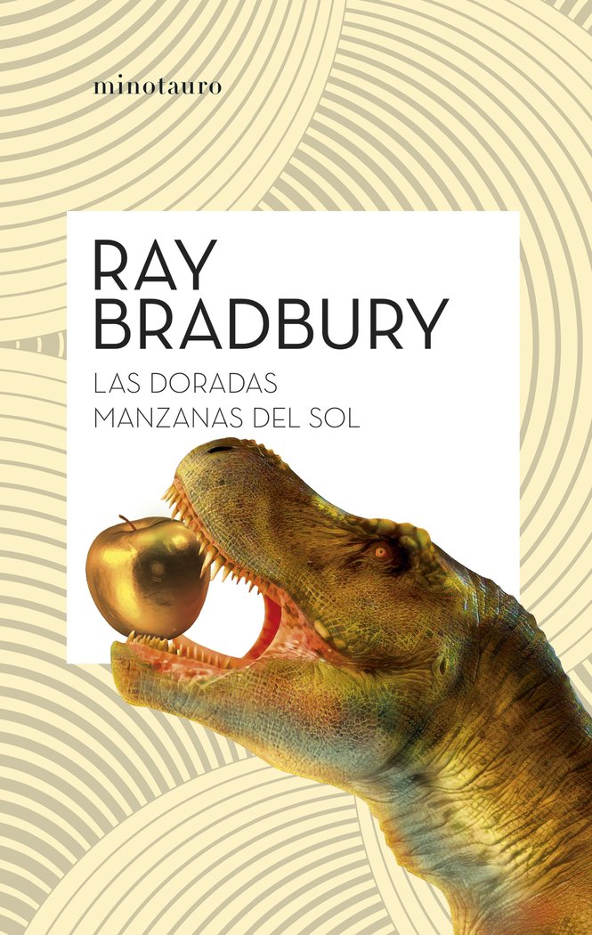 LAS DORADAS MANZANAS DEL SOL (NE), de BRADBURY, RAY | portada del libro