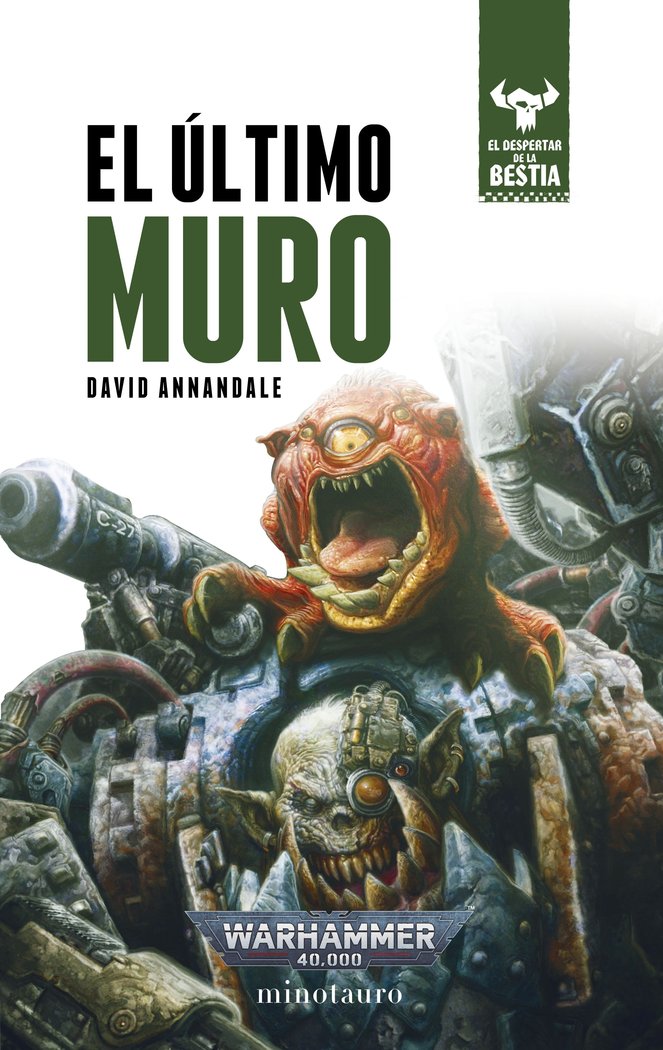 EL DESPERTAR DE LA BESTIA Nº 04/12 EL ULTIMO MURO, de ANNANDALE, DAVID | portada del libro
