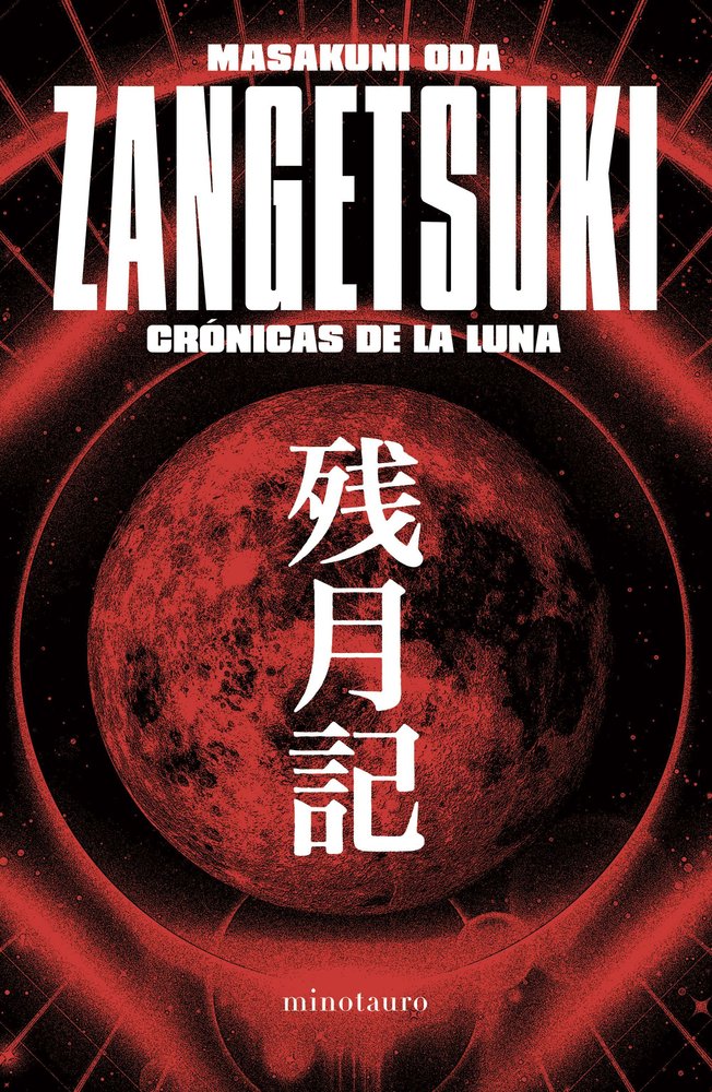 ZANGETSUKI. CRONICAS DE LA LUNA, de ODA, MASAKUNI | portada del libro