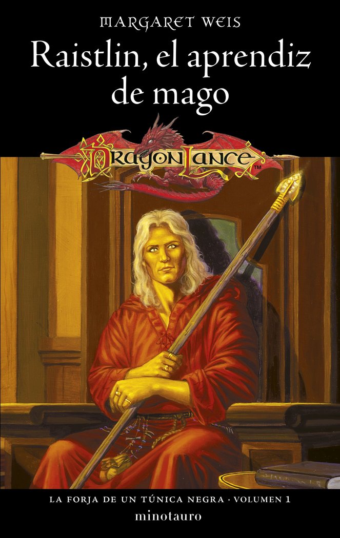 LA FORJA DE UN TUNICA NEGRA Nº 01/02 RAISTLIN EL APRENDIZ DE MAGO (NE), de WEIS, MARGARET | portada del libro
