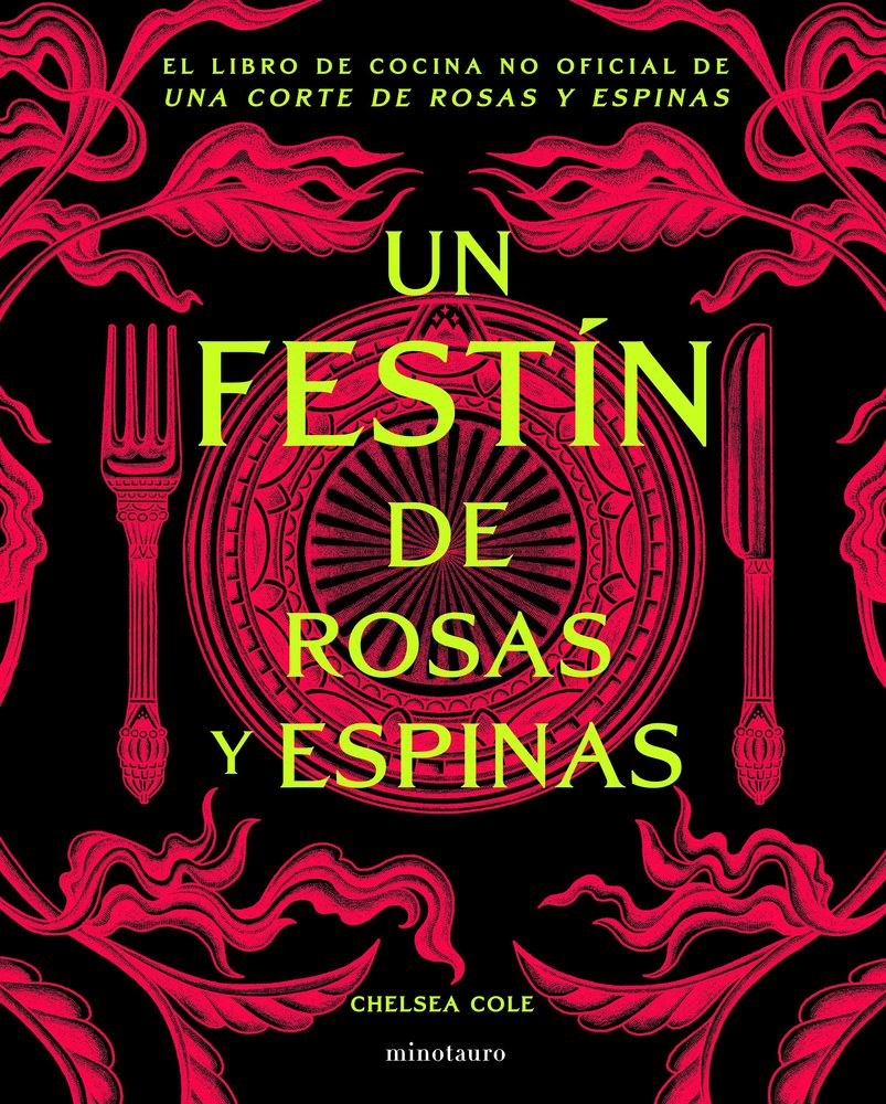 UN FESTIN DE ROSAS Y ESPINAS, de CHELSEA COLE | portada del libro