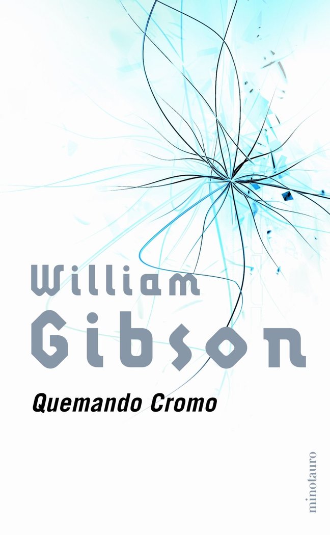 Quemando Cromo, de GIBSON | portada del libro