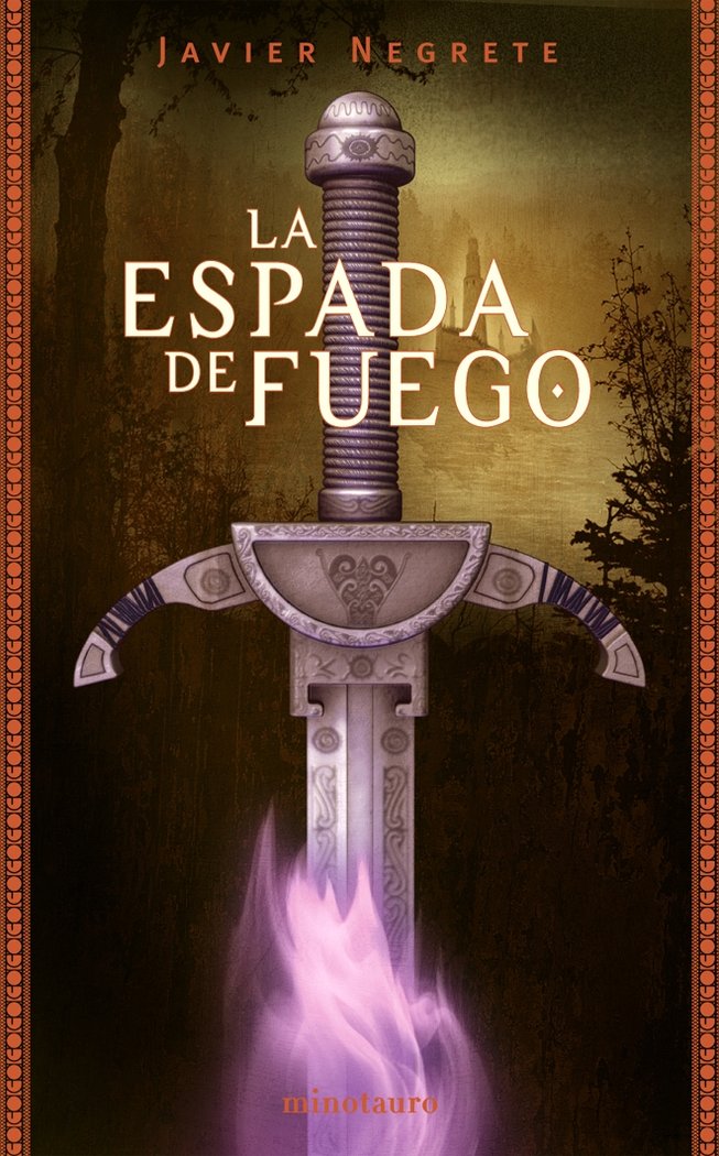 La Espada de Fuego nº 01/03, de Negrete | portada del libro