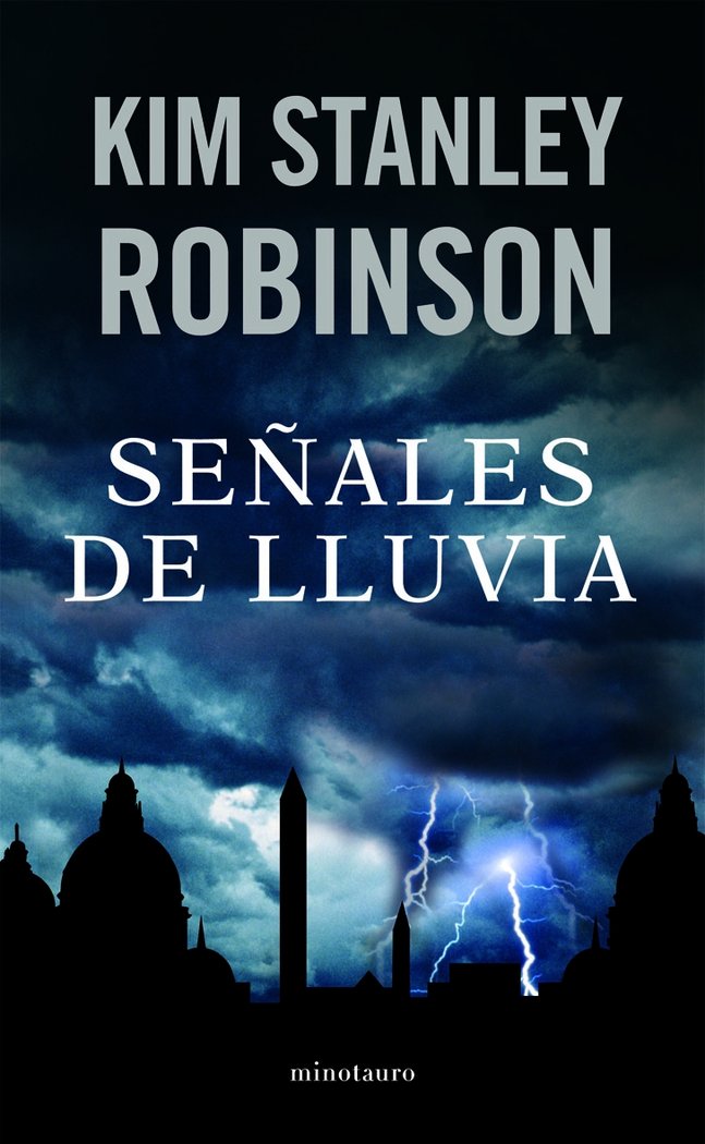 Señales de lluvia, de STANLEY ROBINSON | portada del libro