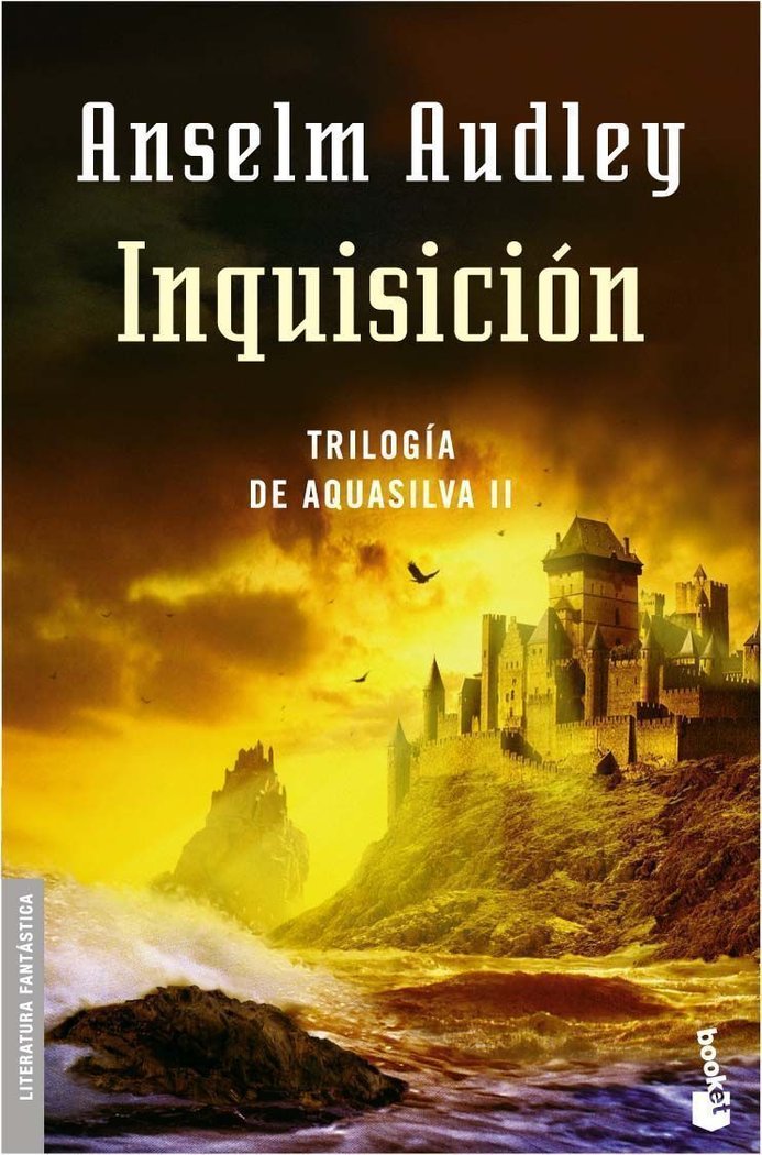 Inquisición. Trilogía Aquasilva II, de Audley | portada del libro