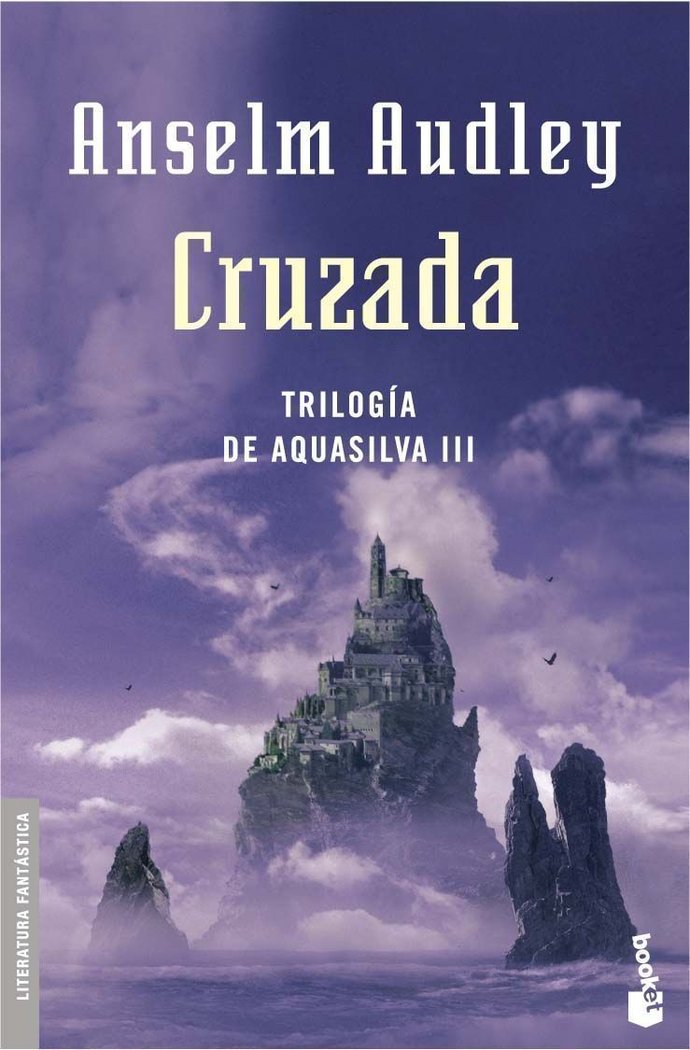 Cruzada. Trilog¡a Aquasilva III, de AUDLEY | portada del libro