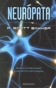 Neurópata, de R. SCOTT BAKKER | portada del libro