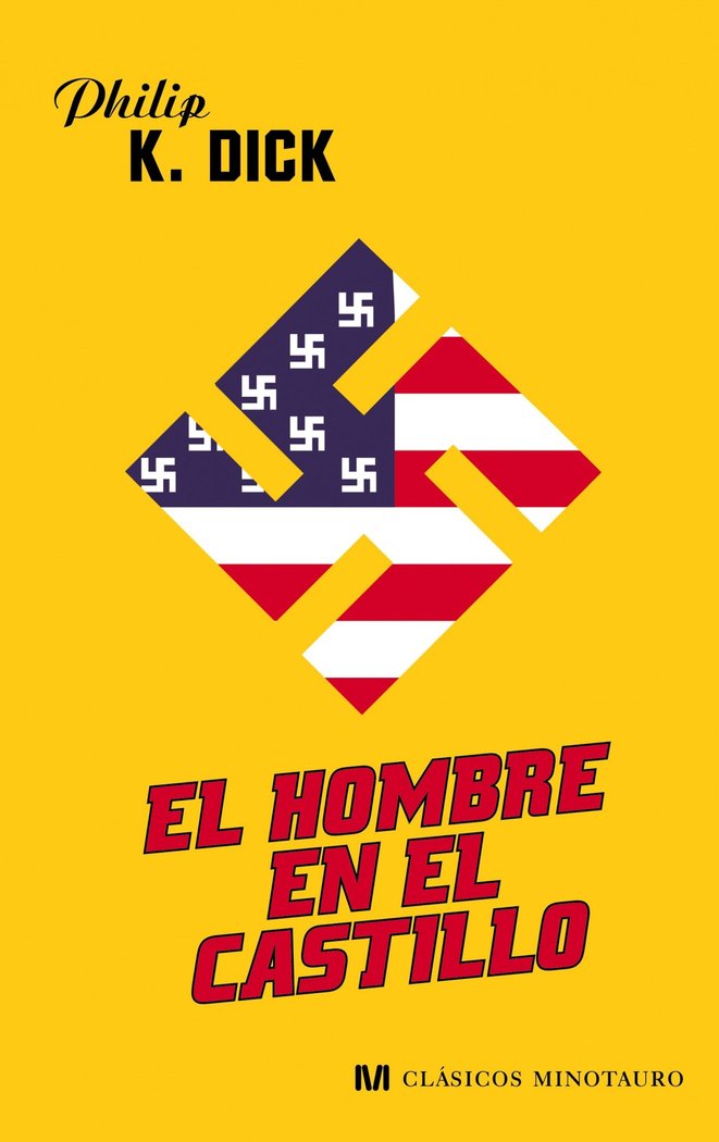 El hombre en el castillo, de PHILIP K. DICK | portada del libro