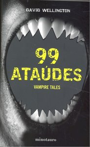 99 ataúdes, de DAVID WELLINGTON | portada del libro