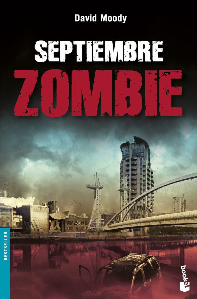 Septiembre zombie, de DAVID MOODY | portada del libro