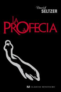 La profec¡a, de DAVID SELTZER | portada del libro
