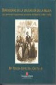 Defensoras de la educación de la mujer, de LOPEZ DEL CASTILLO | portada del libro